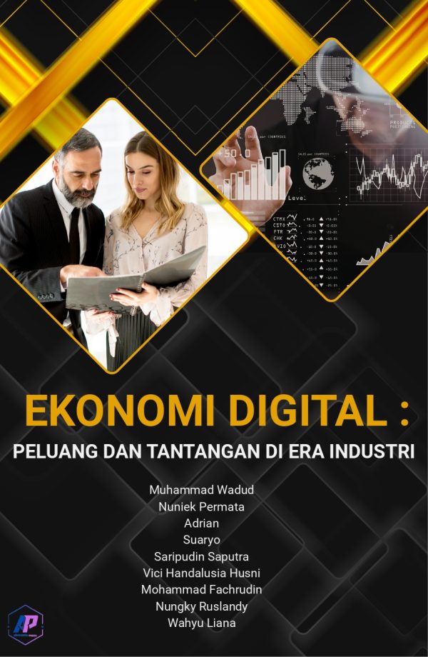 EKONOMI DIGITAL : PELUANG DAN TANTANGAN DI ERA INDUSTRI – Aikomedia Press